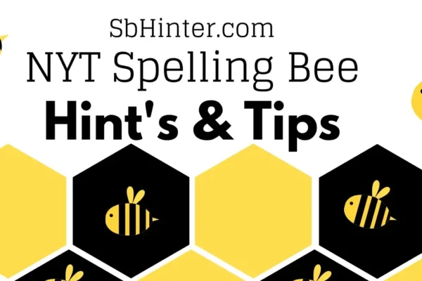 spelling bee hints